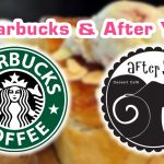 Starbucks&After you